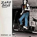 Cover ZERO BOYS, history of