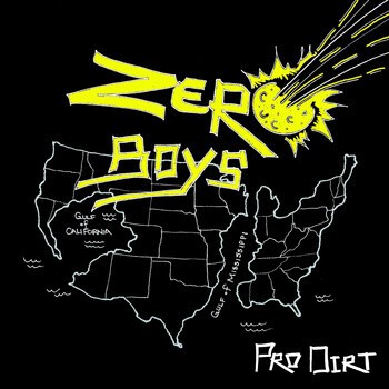 ZERO BOYS – pro dirt (7" Vinyl)