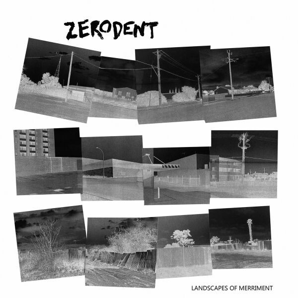 ZERODENT – landscapes of merriment (LP Vinyl)
