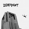 ZERODENT – not good for me (7" Vinyl)