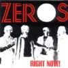 ZEROS – right now! (LP Vinyl)