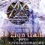 ZION TRAIN, love revolutionaries cover