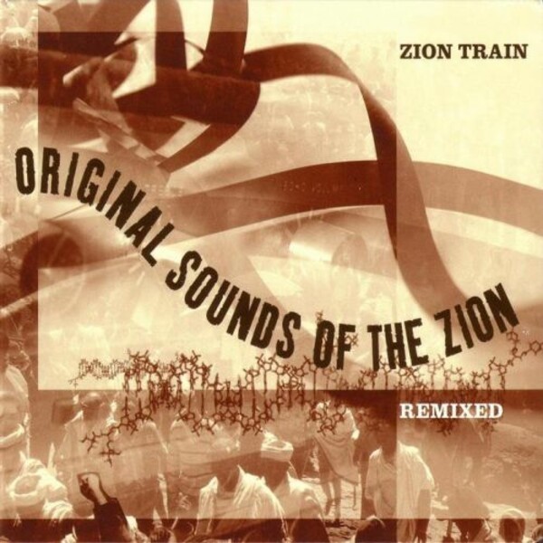 Cover ZION TRAIN, original sounds of remixed