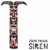 ZION TRAIN – siren (CD)