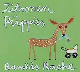 ZITRONEN PÜPPIES – bambis rache (CD, LP Vinyl)
