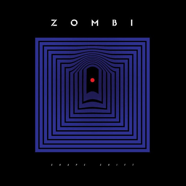 ZOMBI – shape shift (CD, LP Vinyl)