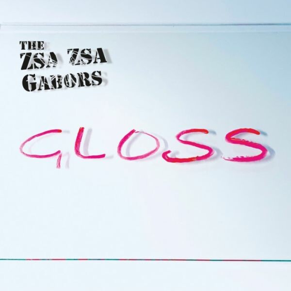 ZSA ZSA GABORS – g.l.o.s.s. (LP Vinyl)