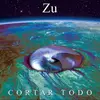 ZU – cortar todo (CD)