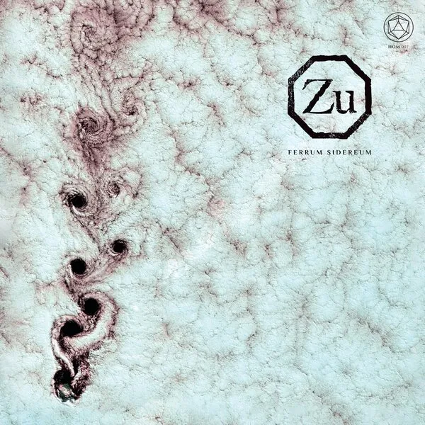 ZU – ferrum sidereum (CD, LP Vinyl)