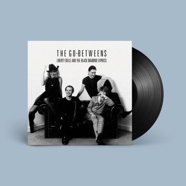 THE GO-BETWEENS, liberty belle and the black diamond express (LP)