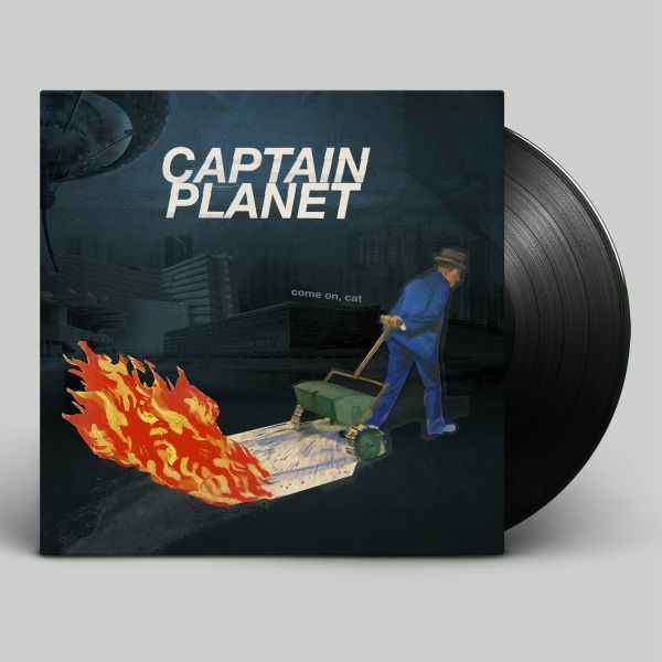 CAPTAIN PLANET, come on, cat (LP+MP3)