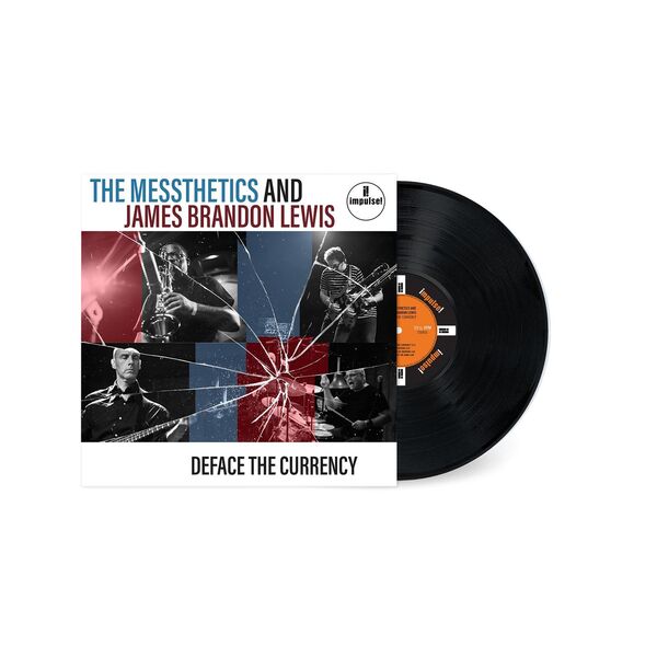 MESSTHETICS & JAMES BRANDON LEWIS, deface the currency (LP)