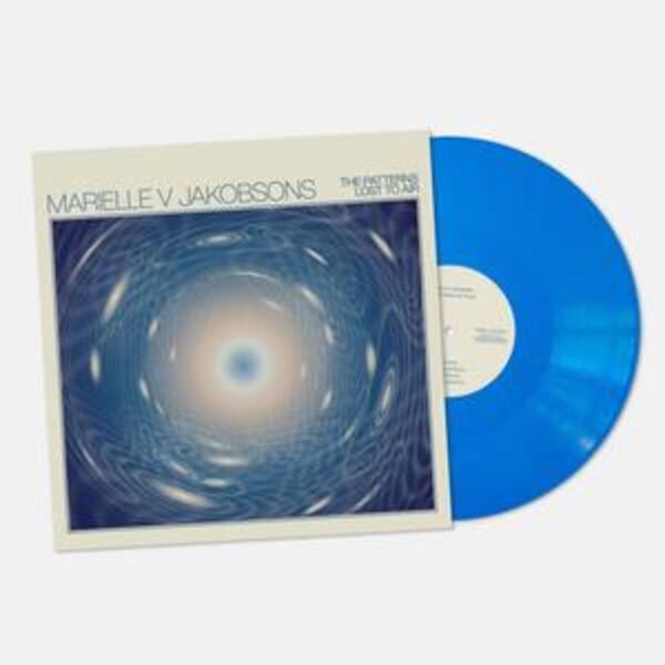 MARIELLE V JAKOBSONS, the patterns lost to air (LPcol)