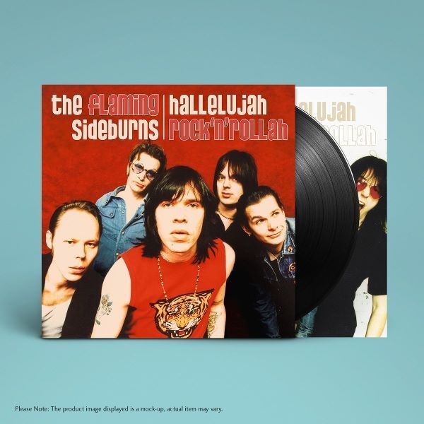 THE FLAMING SIDEBURNS, hallelujah rock´n´rollah (25th anniversary) (LP)