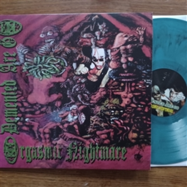 DEMENTED ARE GO, orgasmic nightmare (LPcol)