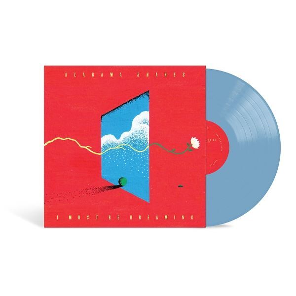 ALABAMA SHAKES, i must be dreaming (LPcol)