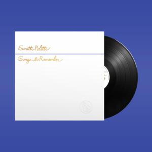 SCRITTI POLITTI, songs to remember (LP)